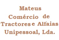Resultado de imagem para Mateus - Comércio de Tractores e Alfaias , Unipessoal, Lda